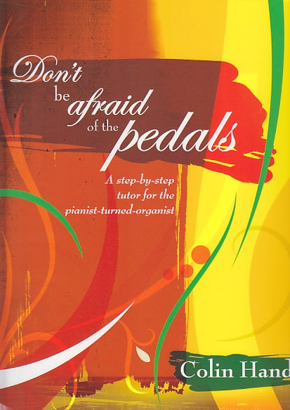 Don't Be Afraid of the Pedals (Mayhew)
