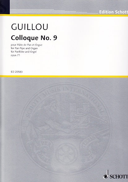Guillou, Colloque No. 9 (Panflote,Org) (Schott)