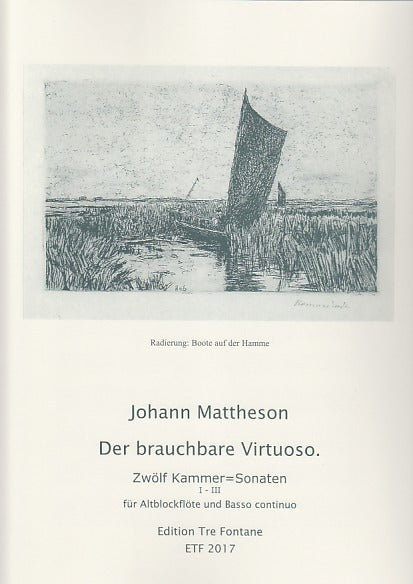 Mattheson, brauchbare Virtuoso, 1-3 (Tre Fontane)