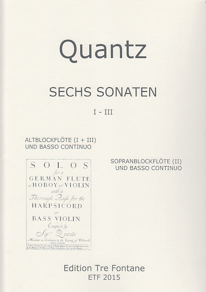 Quantz, 6 Sonaten op. 2/1-3 (Tre Fontane)