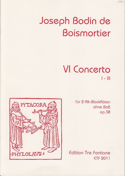 Boismortier, 6 Concerto 1-3, op. 38 (Tre Fontane)