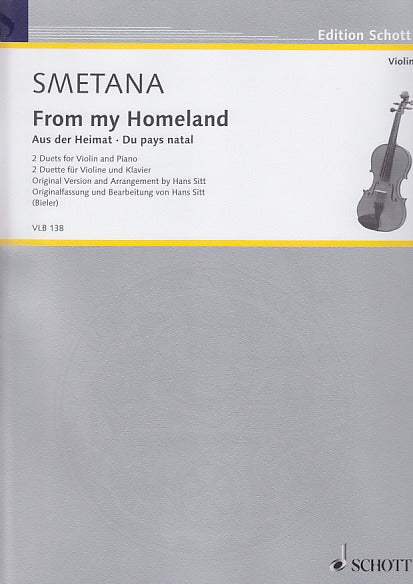 Smetana, Z domoviny = From my Homeland (Schott)