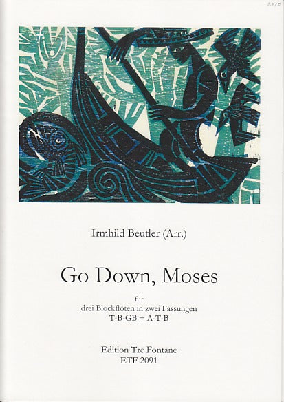 Beutler, Go down, Moses (Tre Fontane)