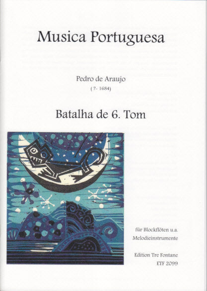 Araujo, Batalha de 6. Tom (SATB) (Tre Fontane)