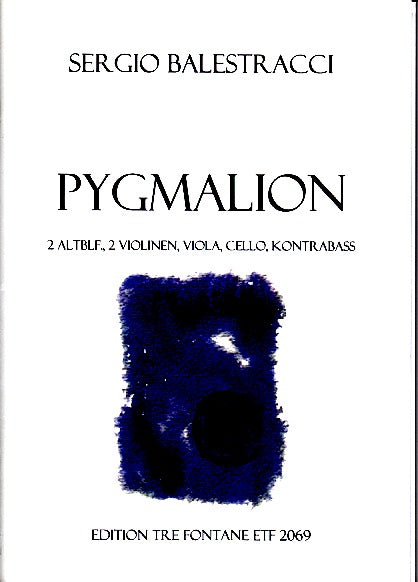 Balestracci, Pygmalion (Tre Fontane)