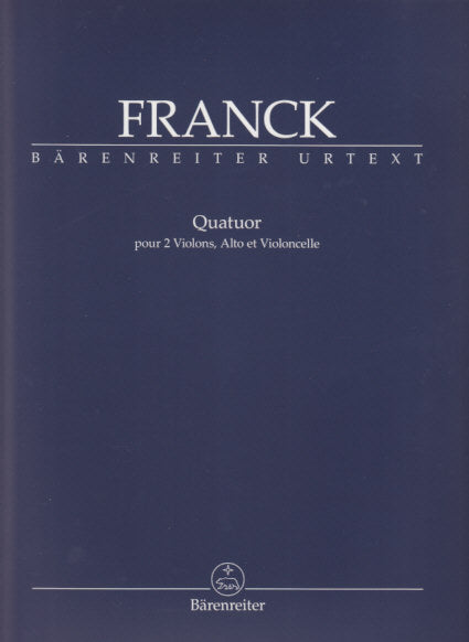Franck, Quatuor a cordes (Barenreiter)