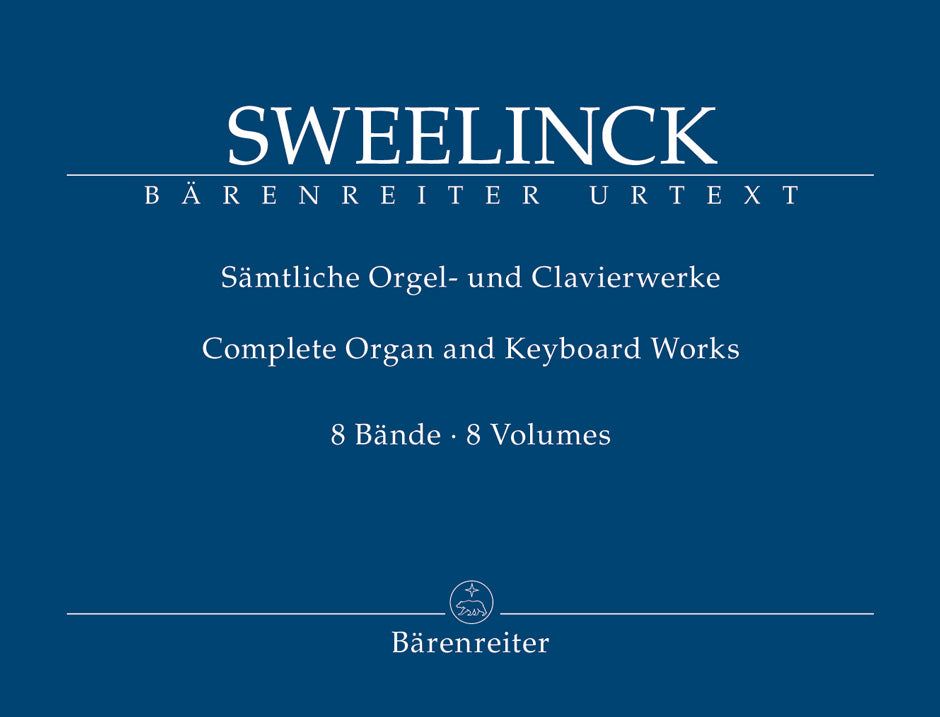 Sweelinck, Samtliche Orgelwerke (8vols) (Barenreiter)