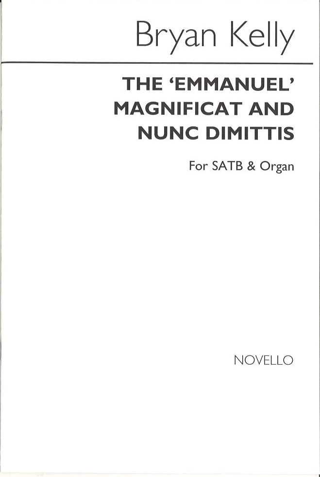 Kelly, Emmanuel Magnificat-Nunc Dimittis (Novello)