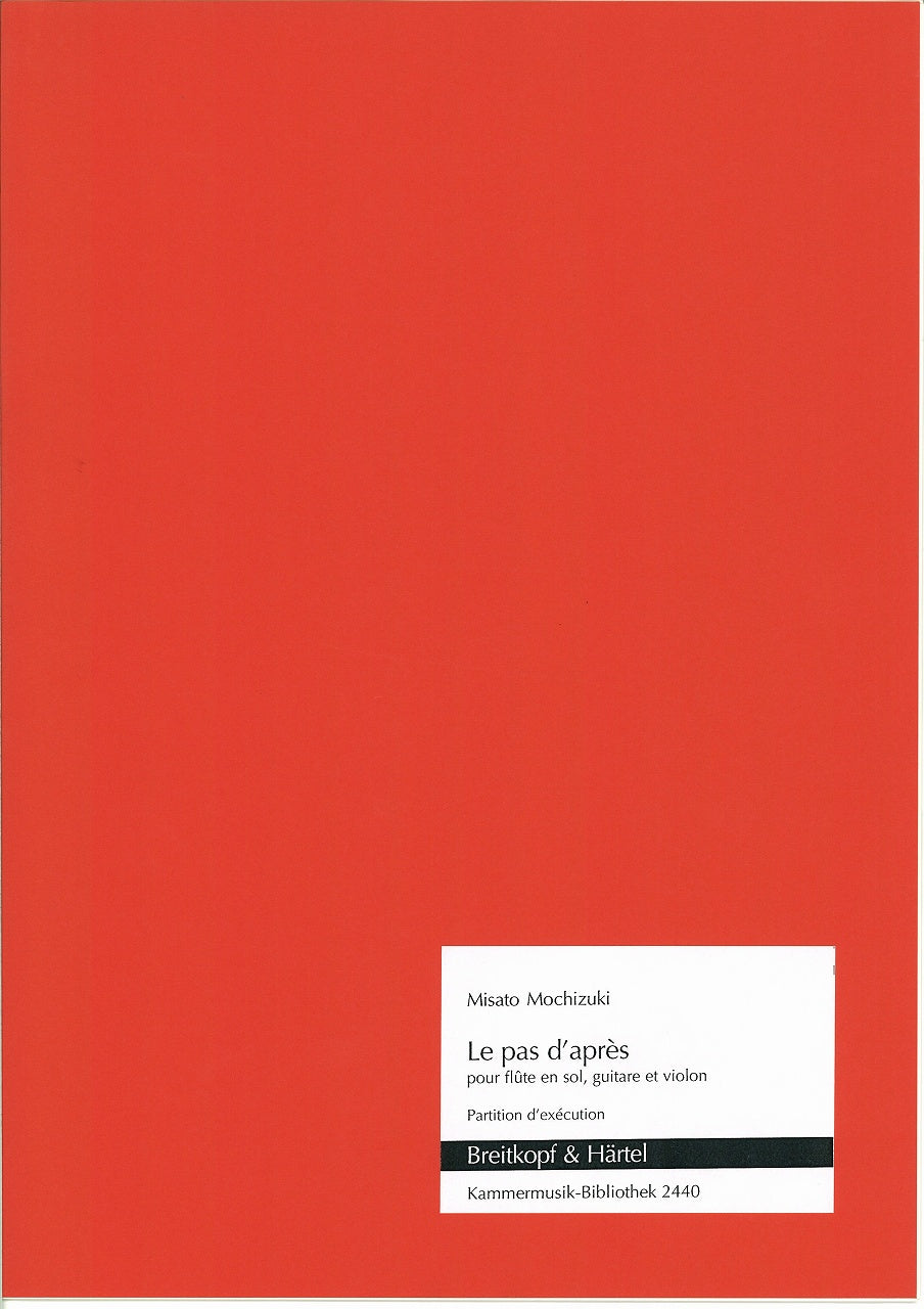 Mochizuki, Pas d'apres (Fl,VN,Guit) (Breitkopf)