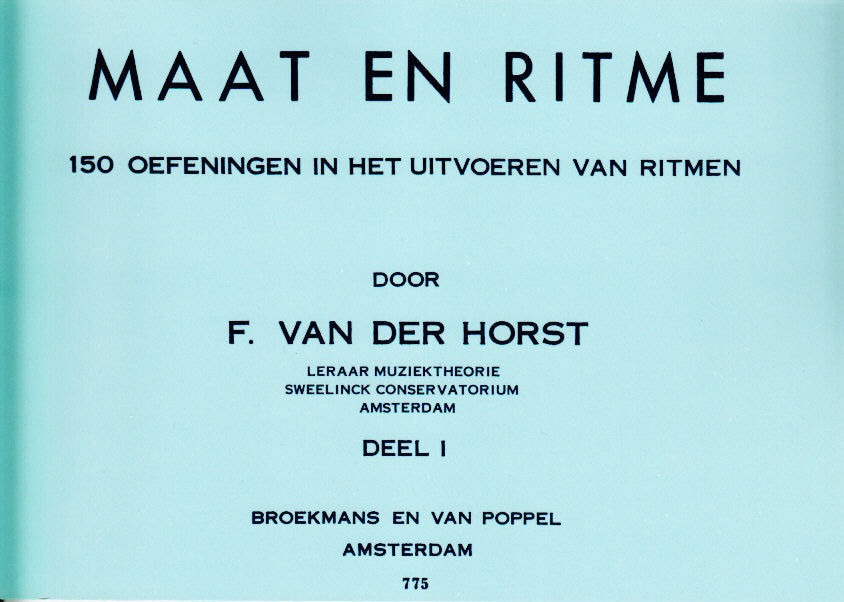 Horst, Maat en Ritme 1: 150 Oefeningen (Broekmans)