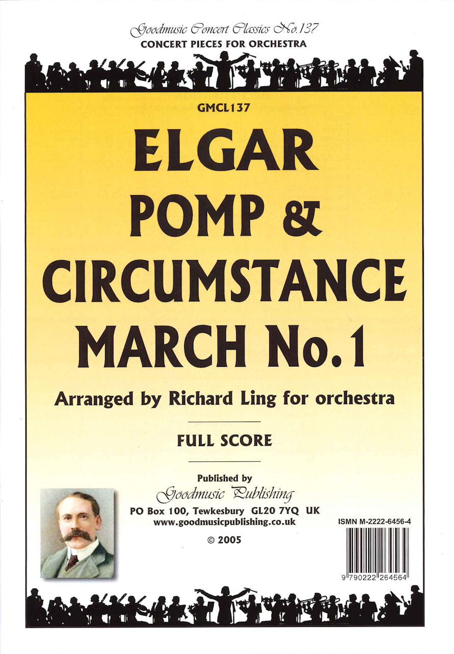 Elgar, Pomp and Circumstance March No. 1 (Goodmusic Pub.)