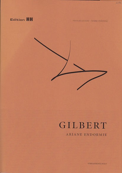 Gilbert, Ariane endormis (2005) (Edition HH)