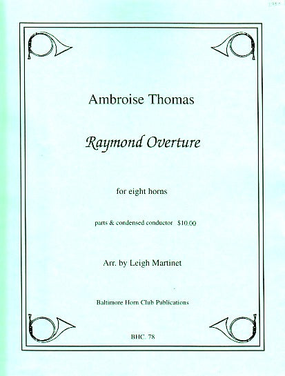 Thomas, Raymond Overture (8Hn) (Baltimore Horn Club)