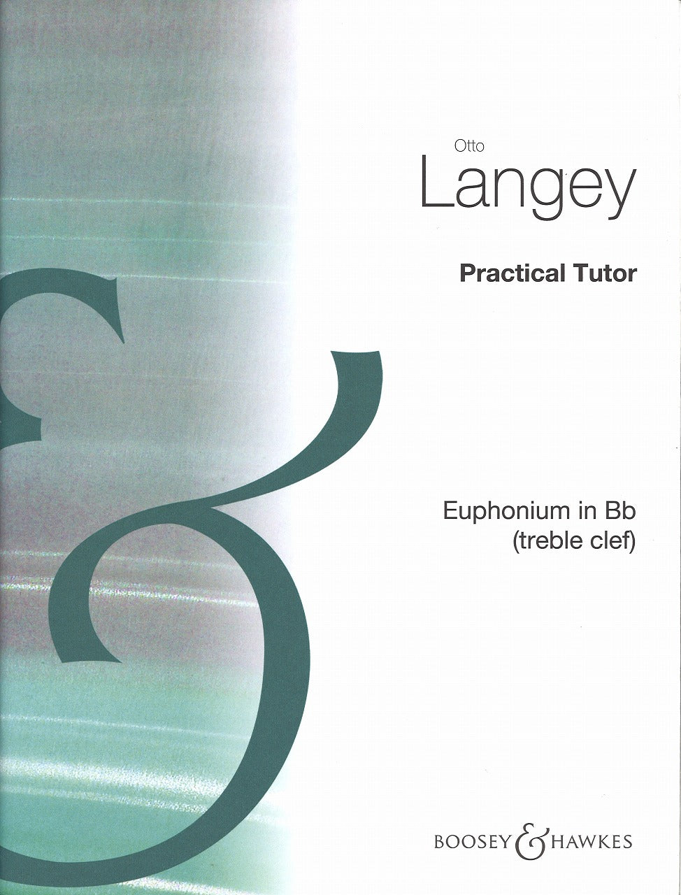 Langey, Practical Tutor (TC) (Boosey)