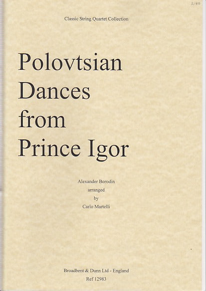 Borodin, Polovtsian Dances (Broadbent & Dunn)