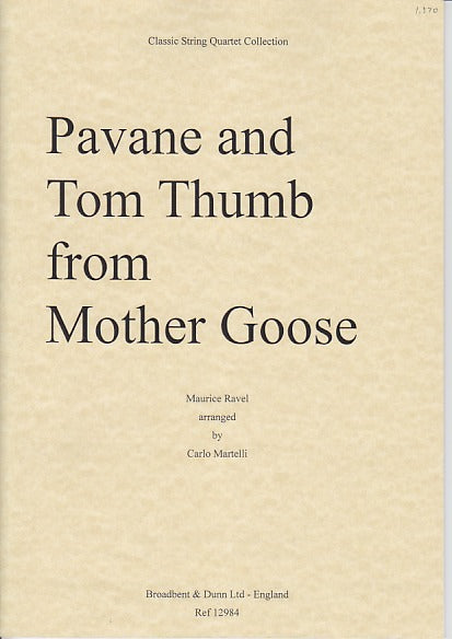 Ravel, Mother Goose, Pavane & Tom Thumb (Broadbent & Dunn)