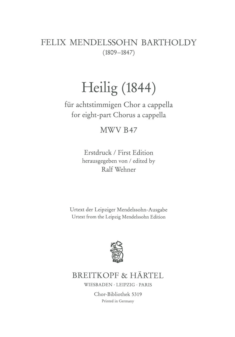 Mendelssohn, Heilig, MWV B 47 (1844) (Breitkopf)