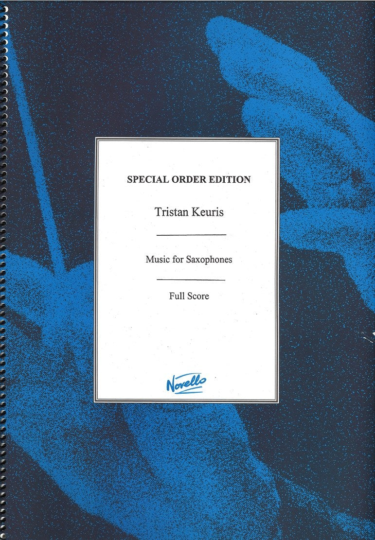 Keuris, Music for Saxophones (Score) (Novello)
