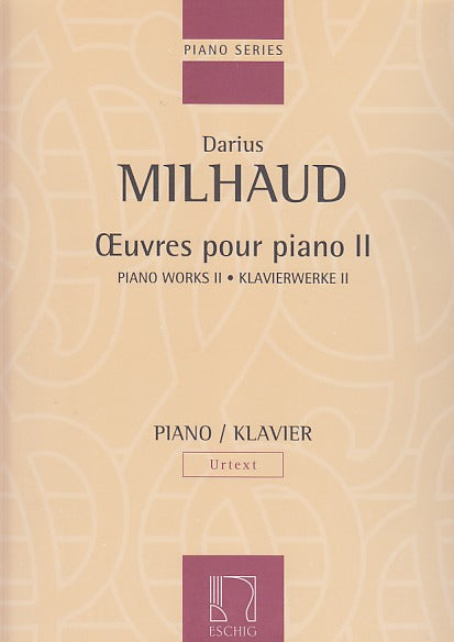 Milhaud, Oeuvres pour piano 2 (Eschig)