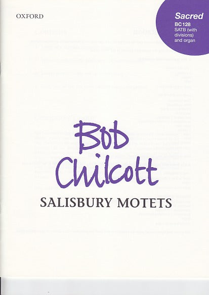 Chilcott, Salisbury Motets (Oxford University Press)