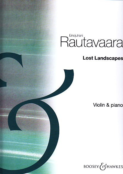 Rautavaara, Lost Landscapes (Boosey)