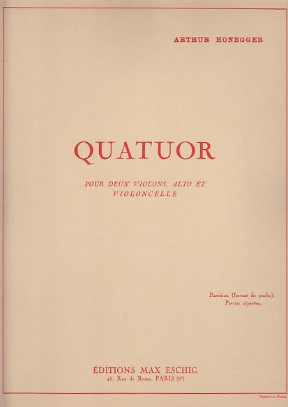 Honegger, String Quartet No. 1 (Eschig)