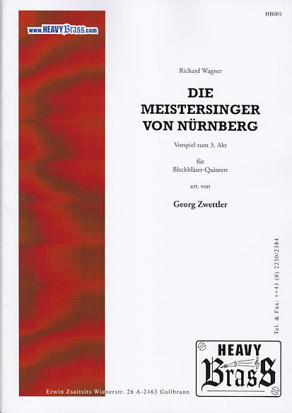 Wagner, Meistersinger von Nurnberg (Heavy Brass)