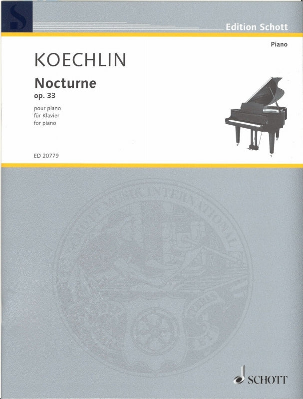 Koechlin, Nocturne op. 33 (Piano Solo) (Schott)