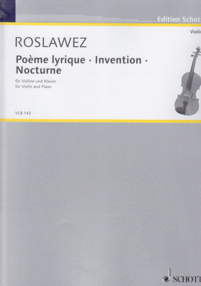 Roslavets, Poeme lyrique; Invention etc. (Schott)