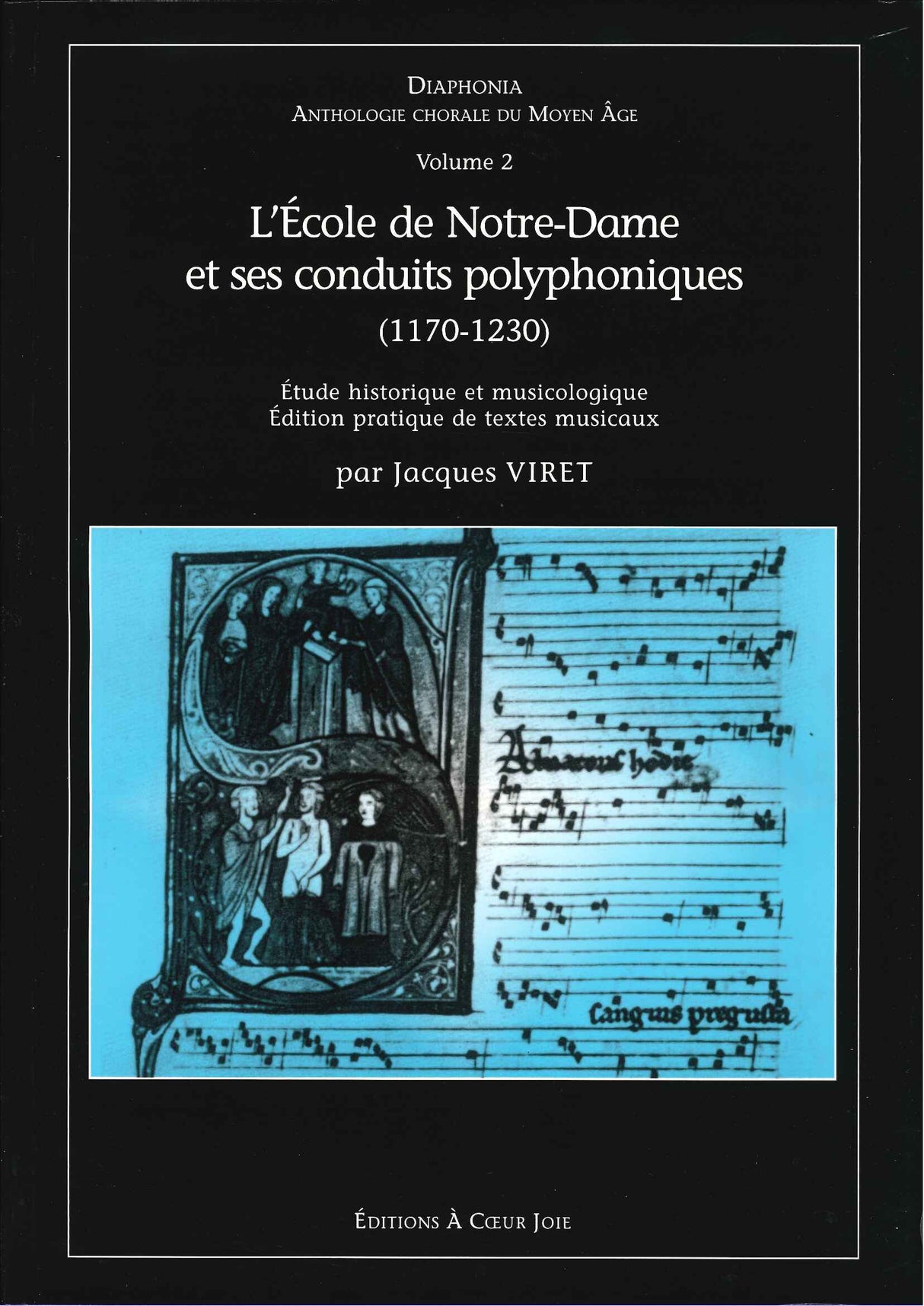 Anthologie Chorale du Moyen Age, 2 (A Coeur Joie)