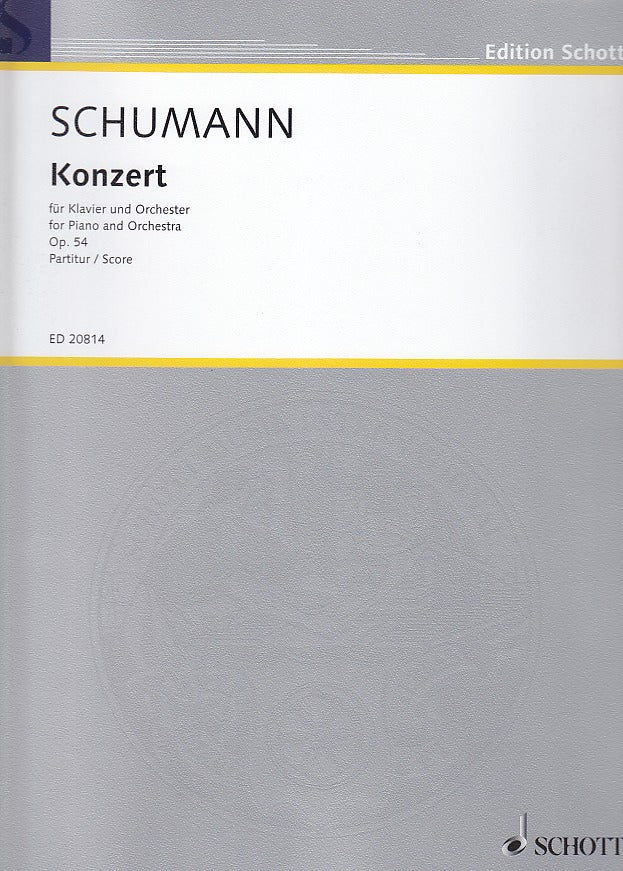 Schumann, Concerto for Piano (Score) (Schott)