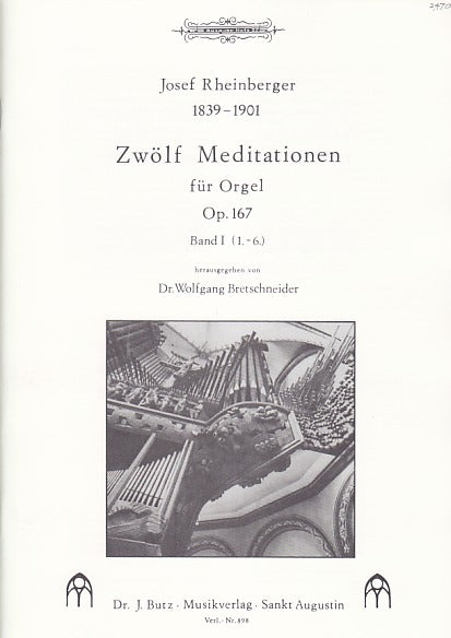 Rheinberger, Medetationen op. 167, 1 (Butz)