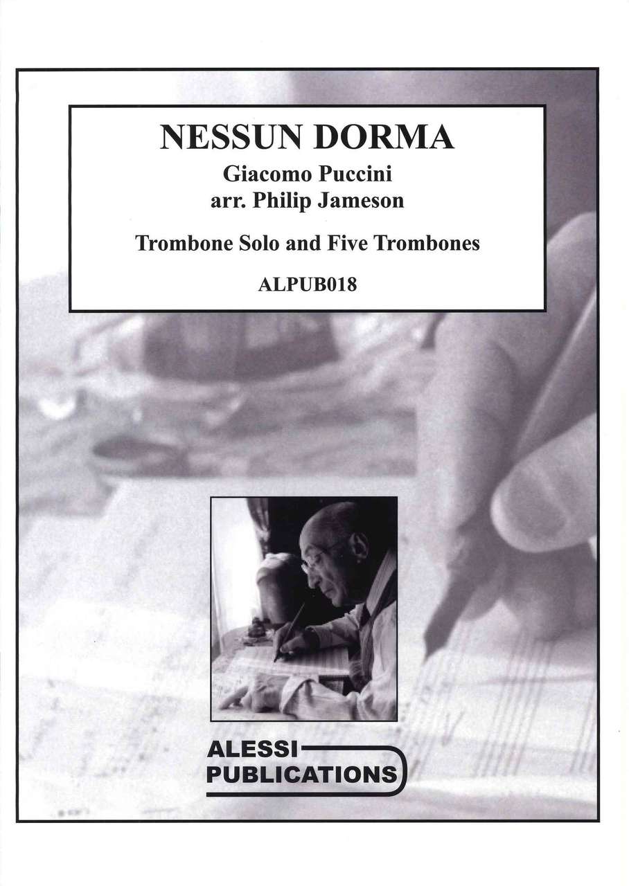 Puccini, Nessun dorma (6Tbn) (Alessi Publications)