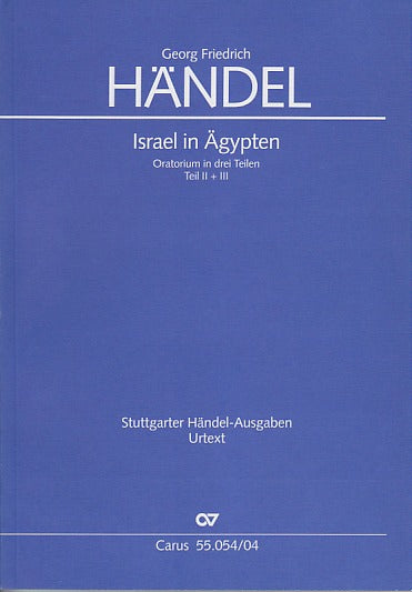 Handel, Israel in Agypten [G] (Teil 2+3) (Carus)