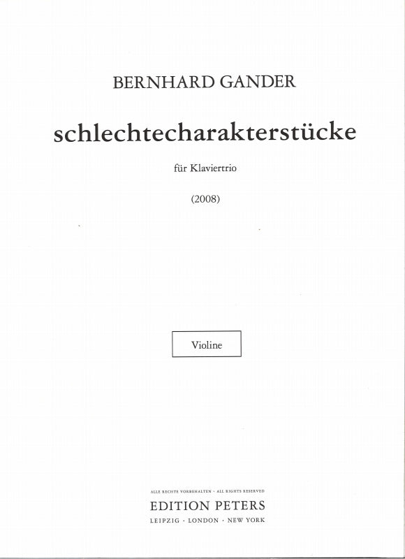 Gander, Schlechtecharakterstucke (Peters)