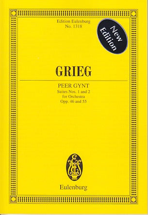 Grieg, Peer Gynt Suites No. 1, 2 (Eulenburg)