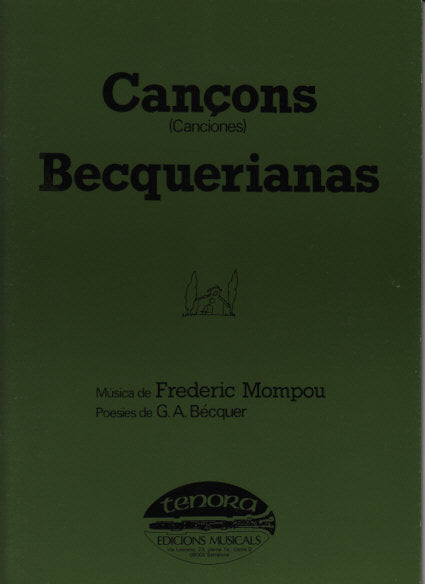 Mompou, Cancons becquerianas (Tenora)