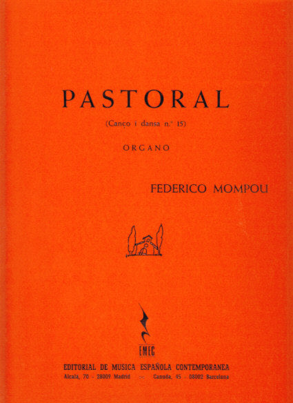 Mompou, Pastoral: Canco i Dansa No. 15 (EMEC)