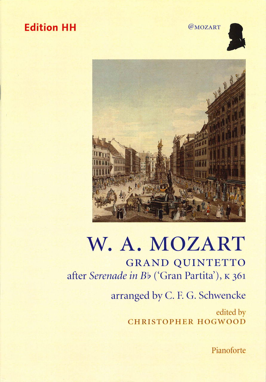 Mozart/Schwencke, Grand Quintetto Pf (Edition HH)
