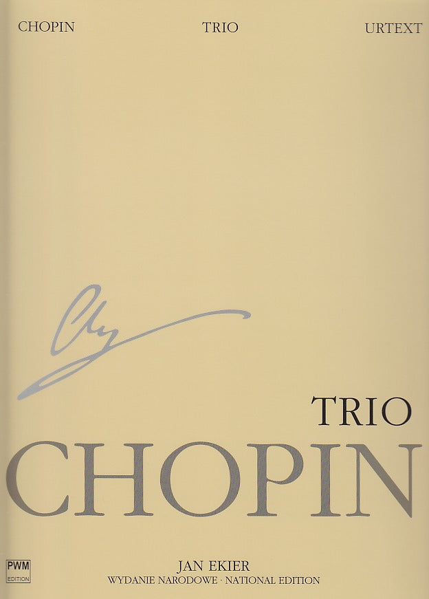 Chopin, Trio op. 8 (National Ed. A/17) (PWM)