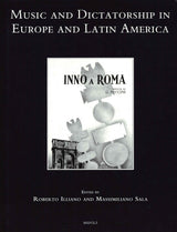 Illiano, Music and Dictatorship in Europ (Brepols)