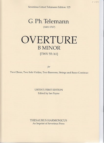 Telemann, Overture TWV 55/h1 (Thesaurus Harmonicus/Severinus Press)