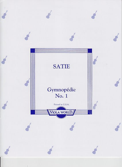 Satie, Gymnopedie No. 1 (Viola World)