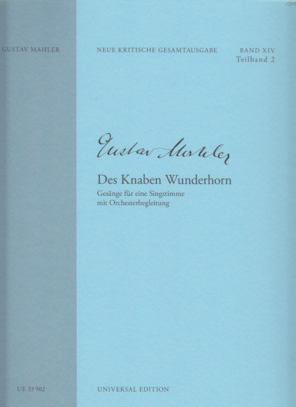 Mahler, Knaben Wunderhorn (NKG 14/2) (Universal)