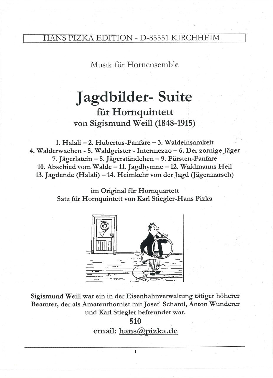 Weill, Jagdbilder-Suite (5Hn) (Pizka)