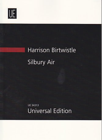 Birtwistle, Silbury Air (1977/2003) (Universal)