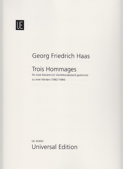 Haas, Trois Hommages (Universal)
