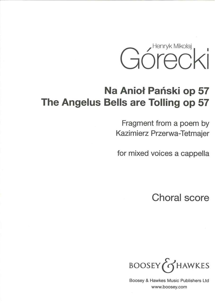 Gorecki, Na Aniol Panski The Angelus Bel (Boosey)