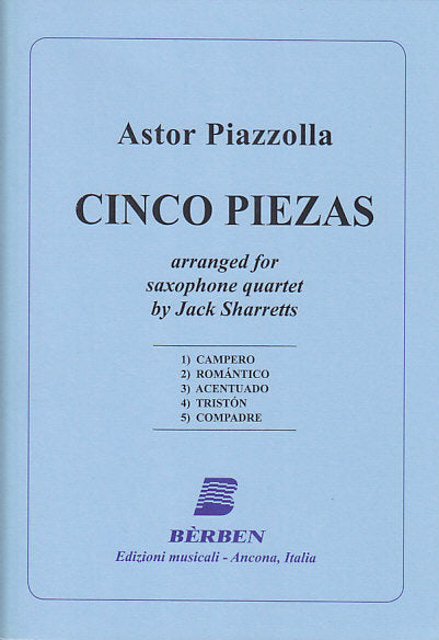Piazzolla, 5 Piezas (SATBr Sax) (Berben)