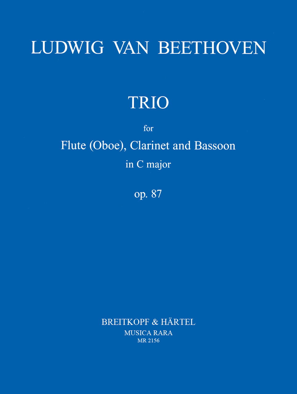 Beethoven, Trio op. 87 (Fl/Ob,Cl,Bn) (Musica Rara)